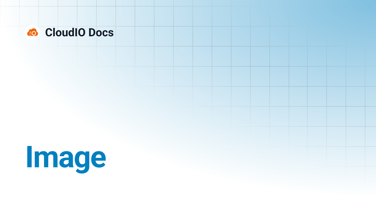 Image | CloudIO Docs